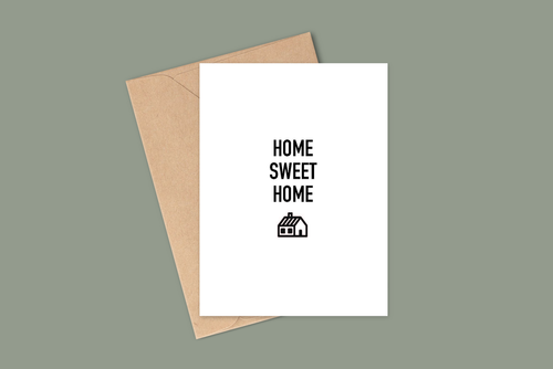 "Home Sweet Home" new home greeting card with kraft envelope